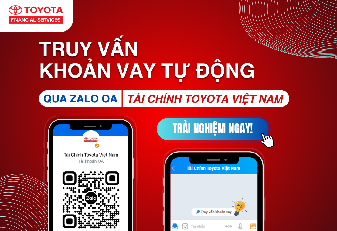 Giới Thiệu Tính Năng Truy Vấn Khoản Vay Tự Động Qua Zalo OA – Tài Chính Toyota Việt Nam